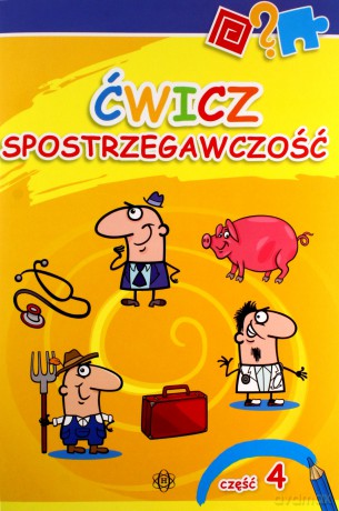 Ćwicz spostrzegawczość 4 [KSIĄŻKA]