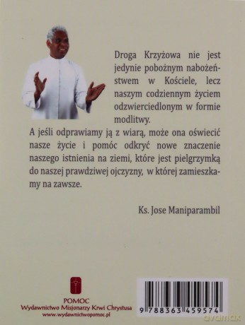 Droga Krzyżowa. Dwie wersje: biblijna i tradycyjna - ks. Jose Maniparambil [KSIĄŻKA]