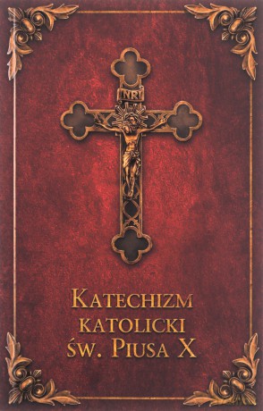 Katechizm katolicki Św. Piusa X (bordo) [KSIĄŻKA]