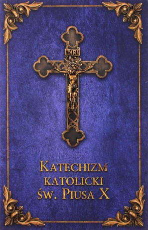 Katechizm katolicki Św. Piusa X (granat) [KSIĄŻKA]