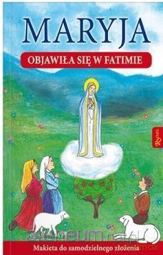 Maryja objawiła się w Fatimie - Jarosław Zych [KSIĄŻKA]