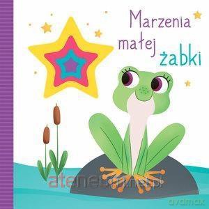 Marzenia małej żabki [KSIĄŻKA]