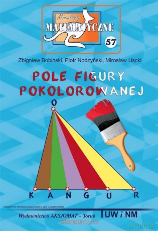 Miniatury matematyczne 57 [KSIĄŻKA]