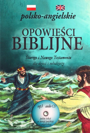 Opowieści Biblijne wersja polsko-angielska [KSIĄŻKA]