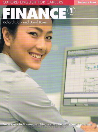 Oxford English for Careers: Finance 1 podręcznik - Richard Clark, David Baker [KSIĄŻKA]