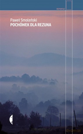Pochówek dla rezuna - Paweł Smoleński [KSIĄŻKA]
