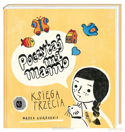 Poczytaj mi, mamo. Księga trzecia [KSIĄŻKA]