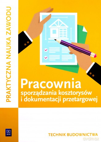 Pracownia sporządzania kosztorysów i dokumentacji przetargowej. Kwalifikacja B.30 - Renata Solonek [KSIĄŻKA]