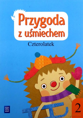 Przygoda z uśmiechem. Czterolatek cz. 2 [KSIĄŻKA]