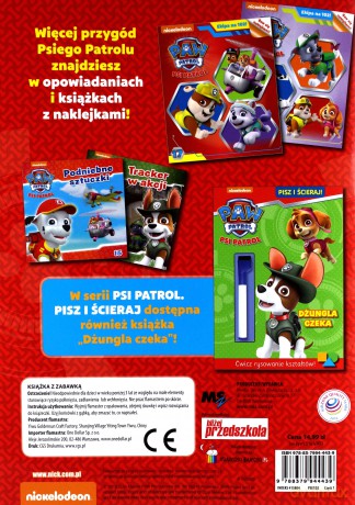 Psi Patrol. Pisz i ścieraj! Cztery łapy w akcji [KSIĄŻKA]