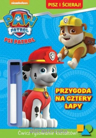Psi Patrol.Pisz i ścieraj! Przygoda na cztery łapy [KSIĄŻKA]
