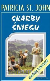 Skarby śniegu - Patricia St. John [KSIĄŻKA]