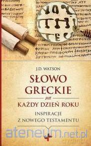 Słowo greckie na każdy dzień roku [KSIĄŻKA]