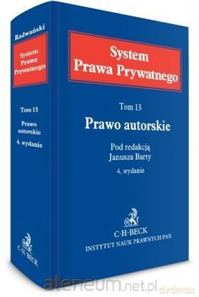 SPP (Tom 13) Prawo autorskie - Janusz Barta [KSIĄŻKA]