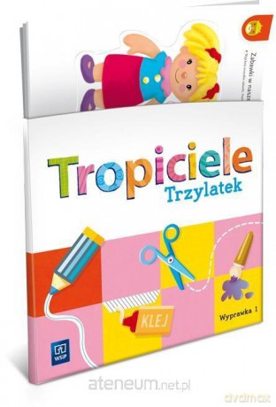 Tropiciele Trzylatek. Wyprawka cz. 1 [KSIĄŻKA]