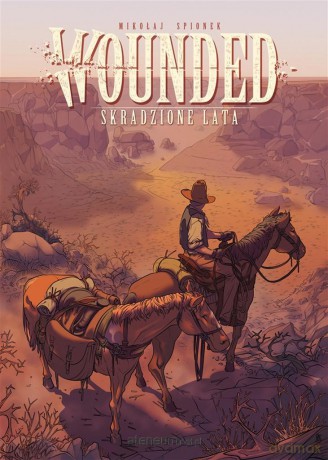 Wounded.(Tom 1) Skradzione lata [KOMIKS]