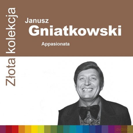 Janusz Gniatkowski: Złota Kolekcja [CD]