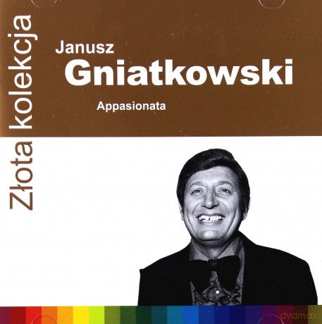 Janusz Gniatkowski: Złota Kolekcja [CD]