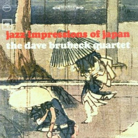 The Dave Brubeck Quartet: Jazz Impressions Of Japan [CD]