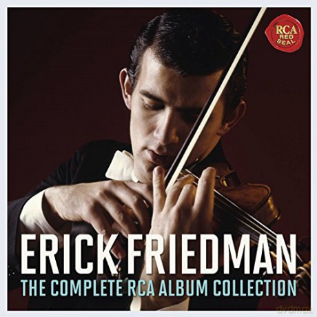 Erick Friedman: Erick Friedman - The Complete RCA Album Collection [9CD]