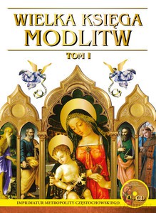 Wielka księga modlitw (Tom 1) [KSIĄŻKA]+[CD]