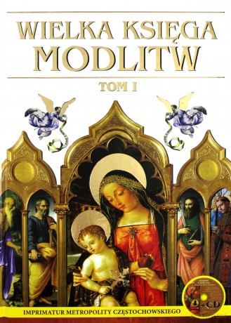 Wielka księga modlitw (Tom 1) [KSIĄŻKA]+[CD]