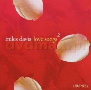 Miles Davis: Love Songs 2 [CD]