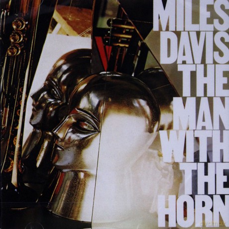 Miles Davis: The Man With The Horn [CD]