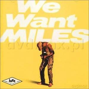 Miles Davis: We Want Miles [CD]