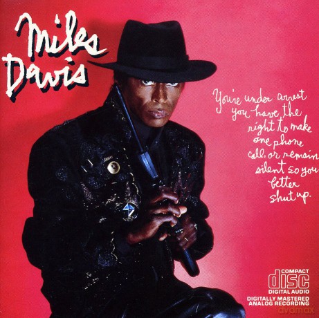 Miles Davis: You're Under Arrest [CD]