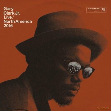 Gary Clark Jr.: Live North America 2016 [CD]