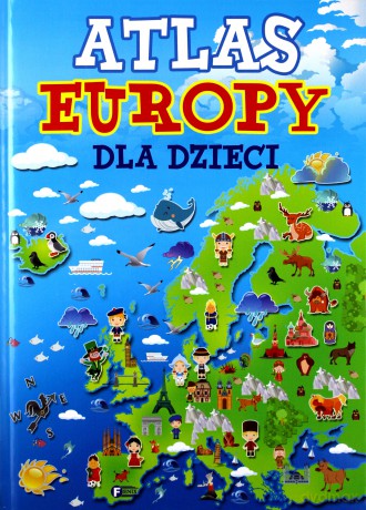 Atlas Europy dla dzieci [KSIĄŻKA]