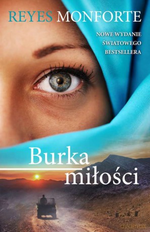 Burka miłości - Reyes Monforte [KSIĄŻKA]