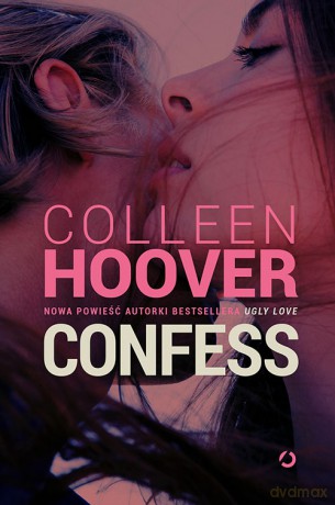Confess - Colleen Hoover [KSIĄŻKA]