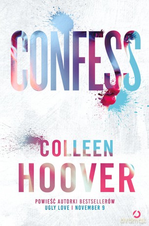 Confess - Colleen Hoover [KSIĄŻKA]