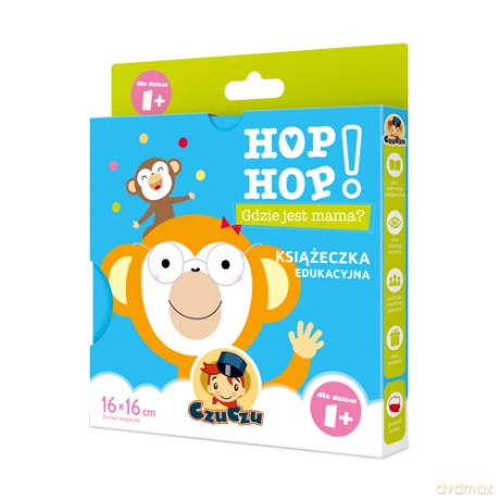 Czuczu hop hop Gdzie jest mama 1+ [KSIĄŻKA]