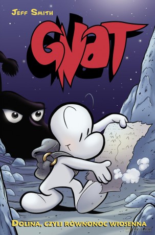 Dolina czyli równonoc wiosenna. Gnat (Tom 1) - Jeff Smith [KOMIKS]