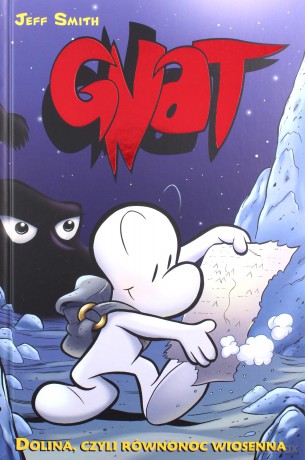 Dolina czyli równonoc wiosenna. Gnat (Tom 1) - Jeff Smith [KOMIKS]