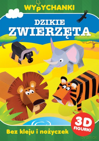 Dzikie zwierzęta Wypychanki [KSIĄŻKA]