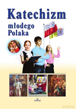 Katechizm młodego Polaka - Beata Kosińska [KSIĄŻKA]