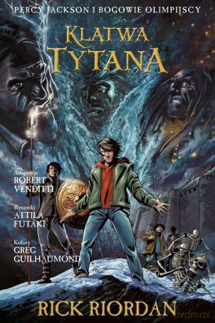 Klątwa Tytana Percy Jackson i bogowie olimpijscy (Tom 3) - Rick Riordan [KOMIKS]