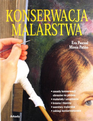 Konserwacja malarstwa - Eva Pascual [KSIĄŻKA]
