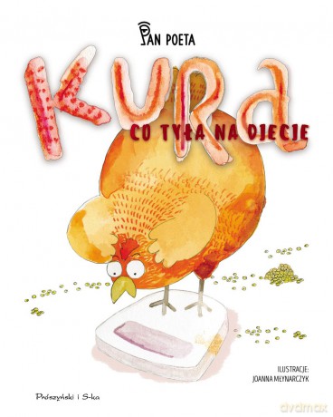 Kura co tyła na diecie - Pan Poeta [KSIĄŻKA]