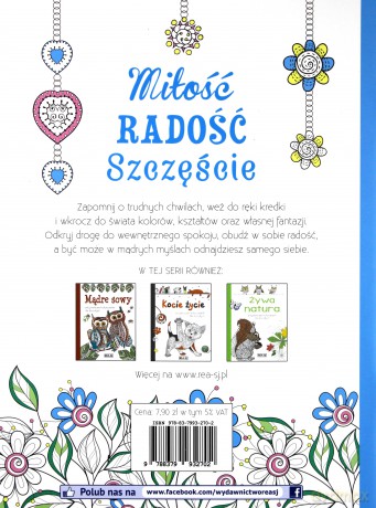 Miłość, radość, szczęście. Kolorowanki dla dorosłych [KSIĄŻKA]