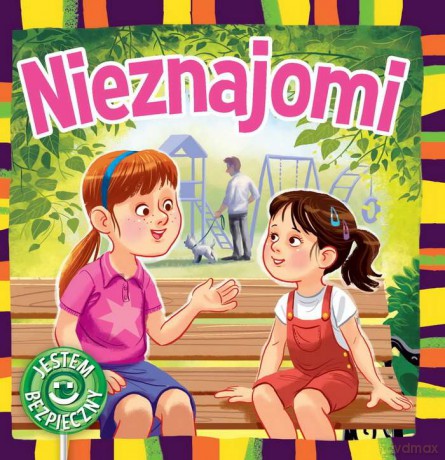 Nieznajomi. Jestem bezpieczny - Katarzyna Moryc [KSIĄŻKA]