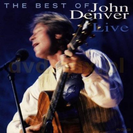 John Denver: The Best Of John Denver Live [CD]