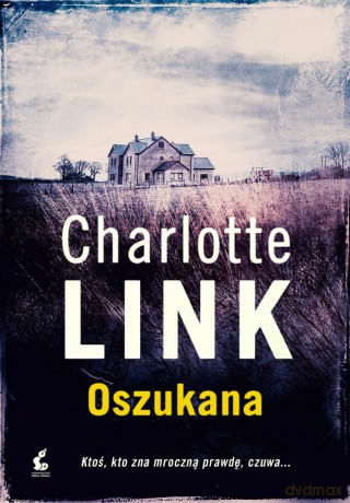 Oszukana - Charlotte Link [KSIĄŻKA]