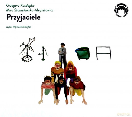 Przyjaciele - Grzegorz Kasdepke [AUDIOBOOK]