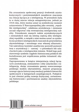 Totem inteligencki. Arystokracja, szlachta i ziemiaństwo w polskiej przestrzeni społecznej - Rafał Smoczyński [KSIĄŻKA]
