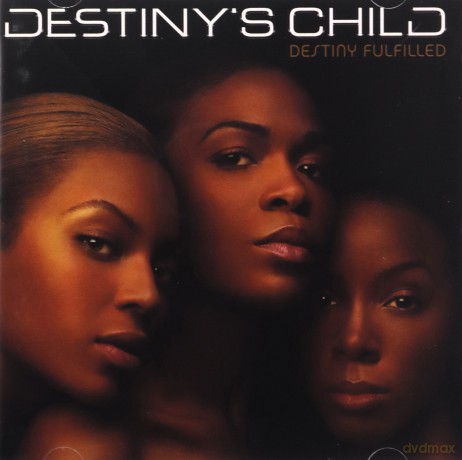 Destiny's Child: Destiny Fulfilled [CD]